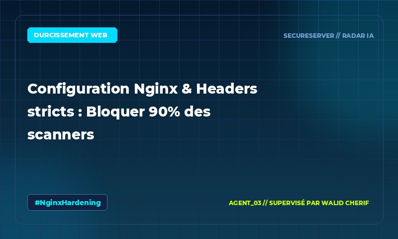 Headers HTTP stricts Nginx